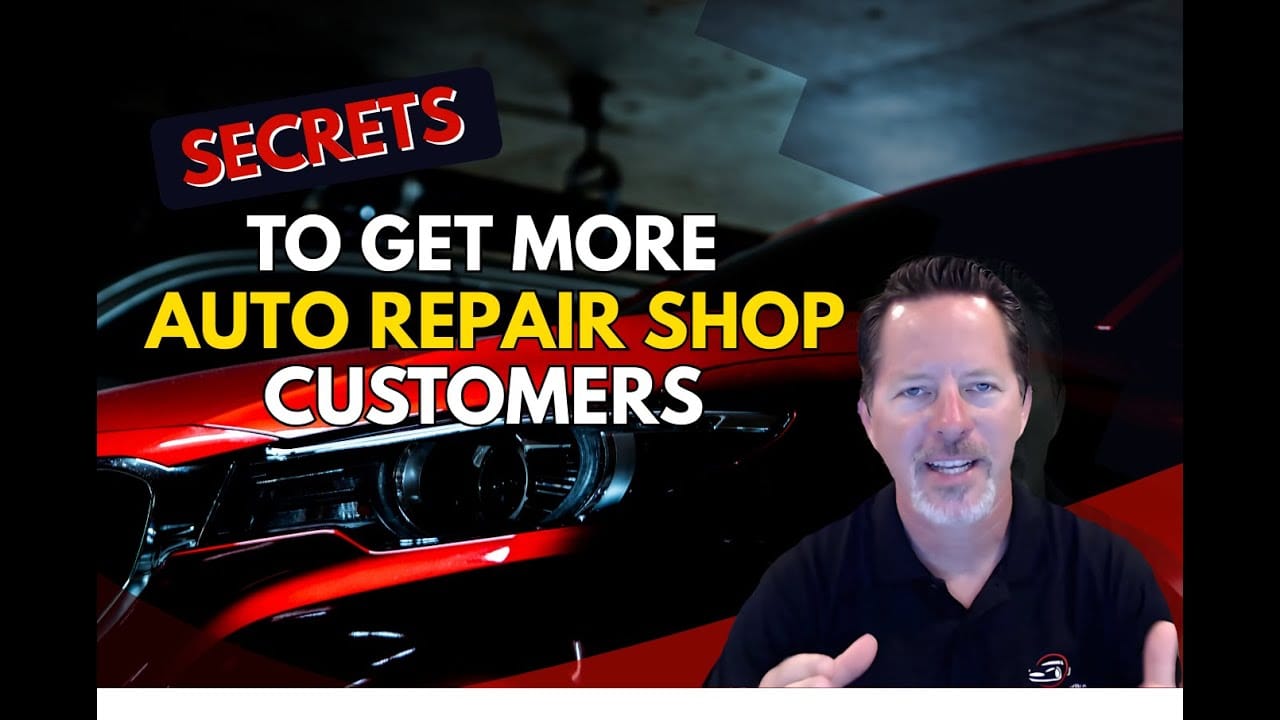 How to get more auto repair customers, marketing tips (video thumbnail)