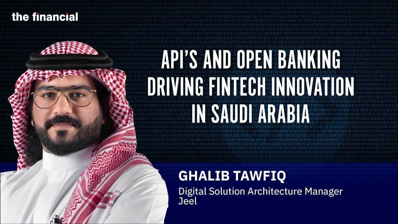 APIs and Open Banking: Driving Fintech Innovation in Saudi Arabia (video thumbnail)