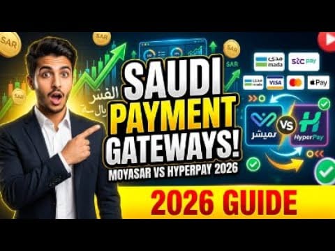 How to get a payment gateway in Saudi Arabia 2026, Moyasar vs HyperPay (video thumbnail)