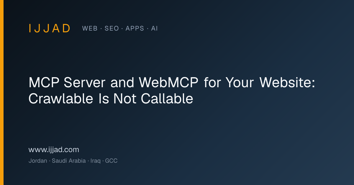 MCP server and WebMCP agent tools for business websites in Jordan, Saudi Arabia and the GCC