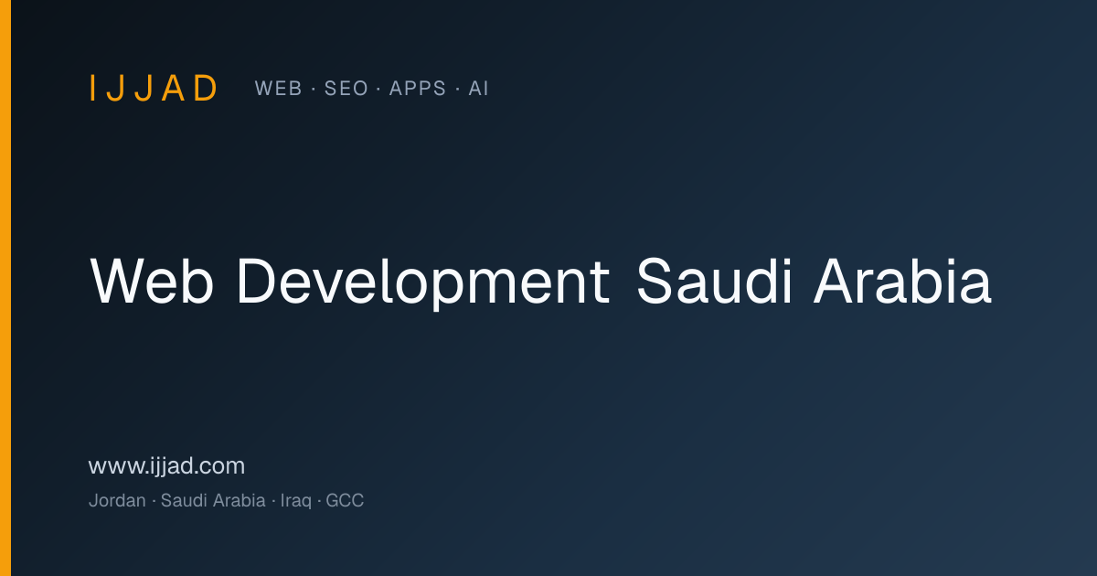 Web Development Services in Saudi Arabia | Riyadh, Jeddah & Dammam
